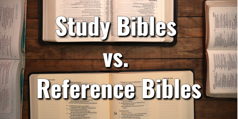 What Is A Reference Bible Used For