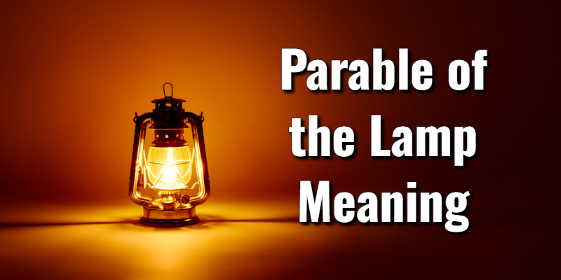 the-parable-of-the-lamp-meaning-summary-with-scripturelord-s-library