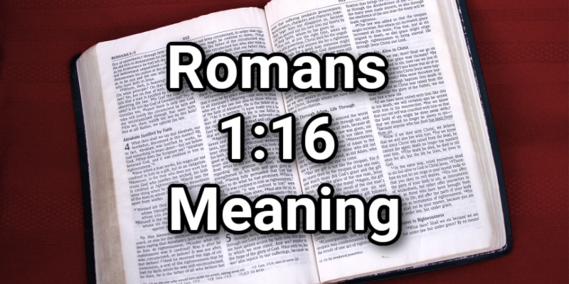 romans-1-16-meaning-key-kjv-bible-verses-commentarylord-s-library