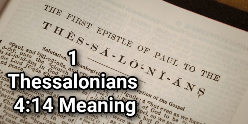 1-Thessalonians-4_14-Meaning.jpg