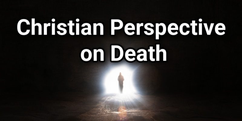 Christian-Perspective-on-Death.jpg