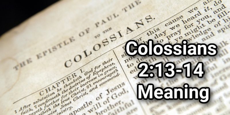 Colossians-2_13-14-Meaning.jpg