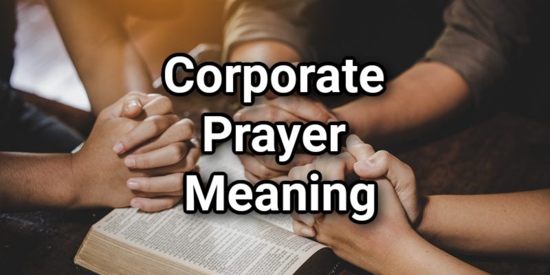 Corporate-Prayer-Meaning.jpg