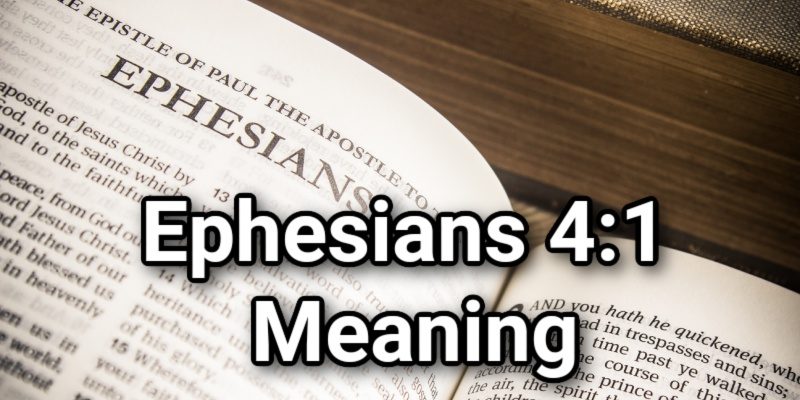 Ephesians-4_1-Meaning.jpg