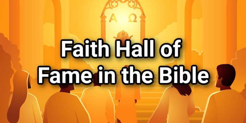 Faith-Hall-of-Fame-in-the-Bible.jpg