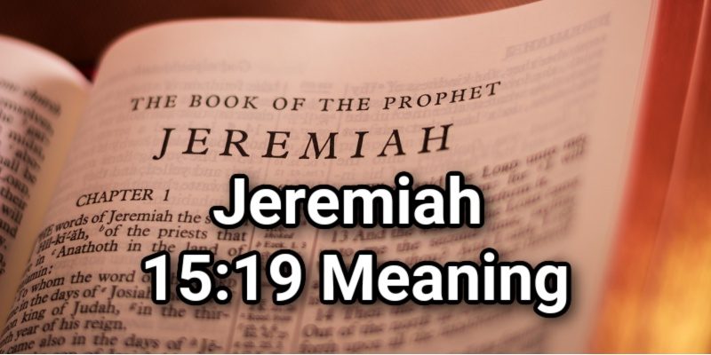 Jeremiah-15_19-Meaning.jpg