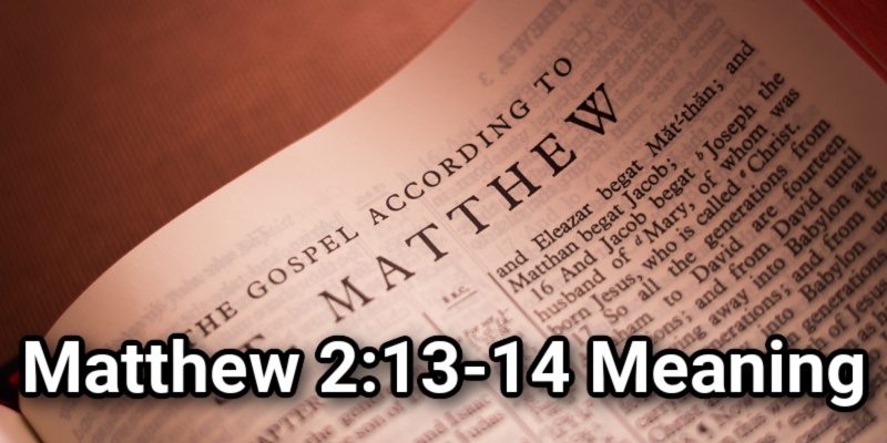 Matthew-2_13-14-Meaning.jpg