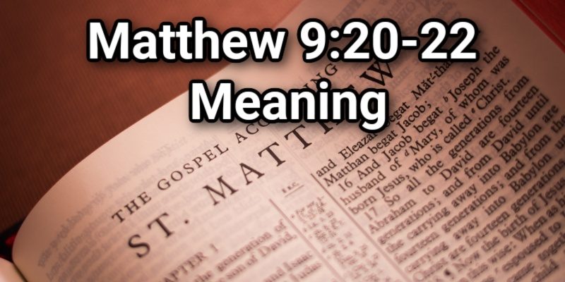 matthew-9-20-22-meaning-how-close-is-close-enoughlord-s-library