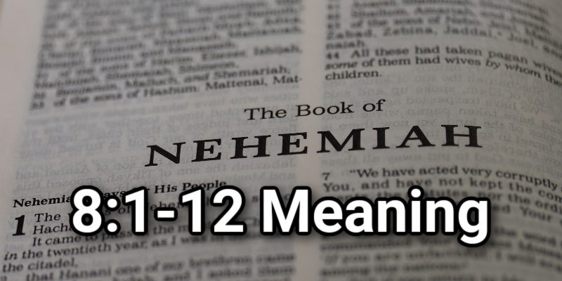 Nehemiah-8_1-12-Meaning.jpg