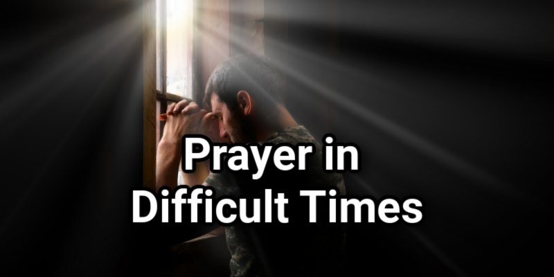 Prayer-in-Difficult-Times.jpg