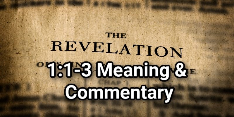 Revelation-1_1-3-Meaning-Commentary.jpg