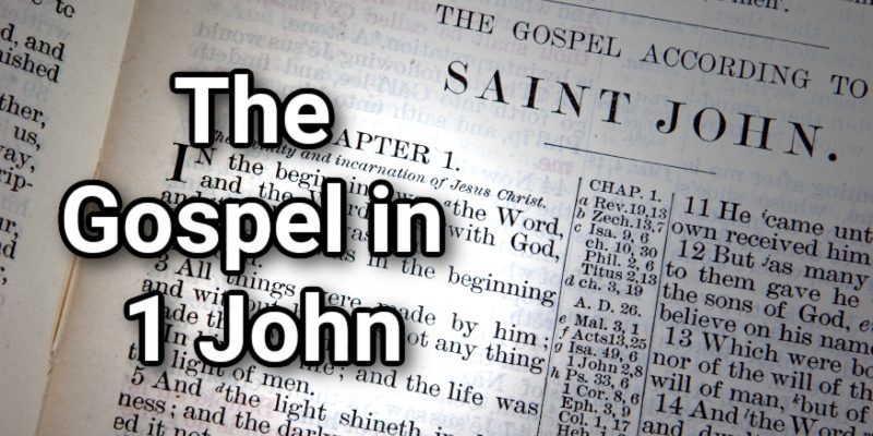 The-Gospel-in-1-John.jpg