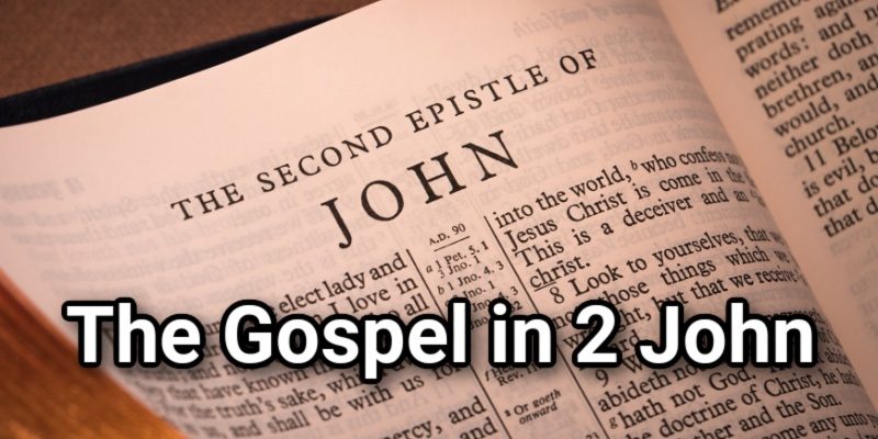 The-Gospel-in-2-John.jpg