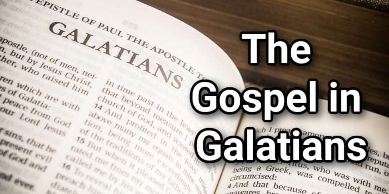 The-Gospel-in-Galatians.jpg