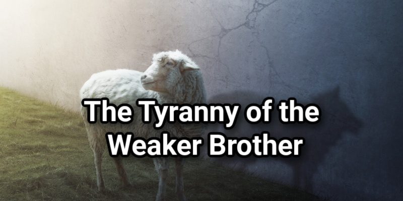 The-Tyranny-of-the-Weaker-Brother.jpg