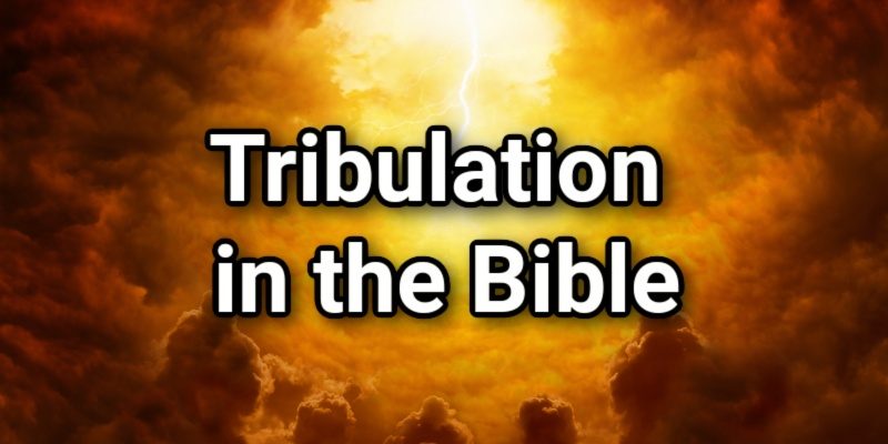 Tribulation-in-the-Bible.jpg