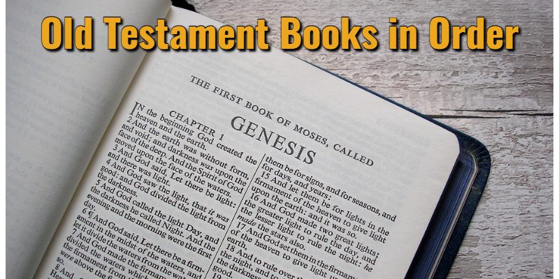 A Complete List Of Old Testament Books In Order Bible Summary 