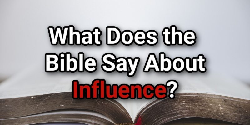 What-Does-the-Bible-Say-About-Influence.jpg